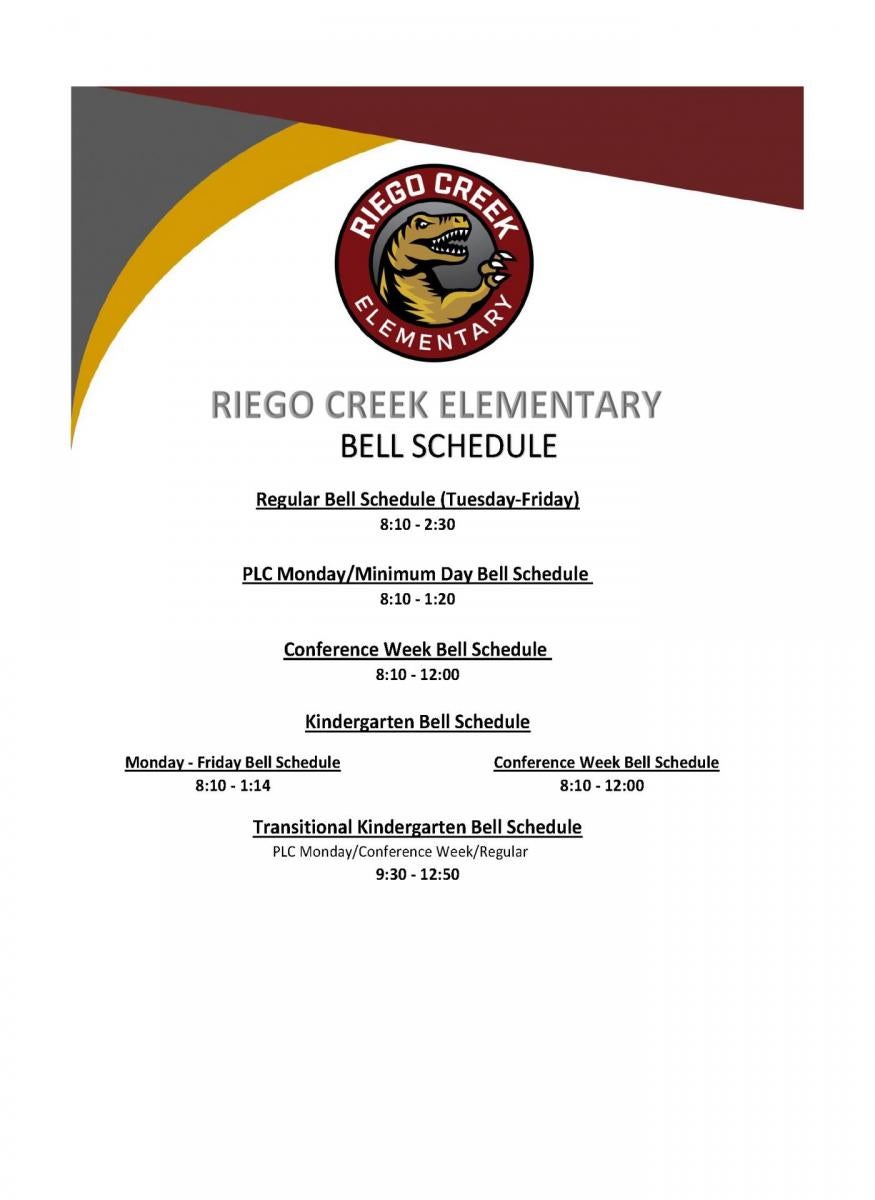 Bell Schedule Riego Creek Elementary